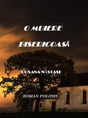cover image of O Muiere Bisericoasa (Roman Politist)